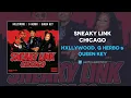 Hxllywood, G Herbo & Queen Key - Sneaky Link Chicago (AUDIO)