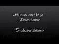 Download Lagu Say you won't let go - James Arthur (Traduzione italiana)