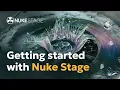 Part 1 of 7 Getting started with Nuke Stage as a compositor Nuke Stage Foundry