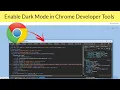 How to Enable Dark Mode in Chrome Developer Tools