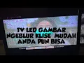 Download Lagu TV LED GAMBAR NGEBLUR KLISE