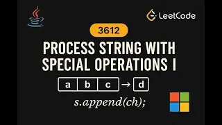 LeetCode 3612 Process String with Special Operations I Java Solution String Manipulation