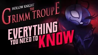 Download Hollow Knight [Grimm Troupe DLC] - A 100% Complete Guide!!! MP3