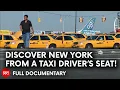 Lagu Behind the wheel: New York Taxi Drivers | FULL DOCUMENTARY