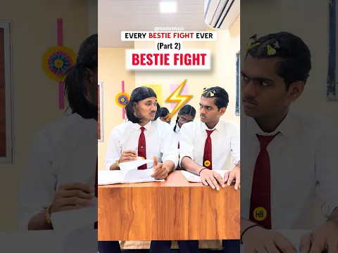 Every bestie fight ever⚡️ #haslebhayi