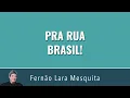 Download Lagu PRA RUA BRASIL!