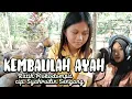 Download Lagu bikin menangis,, KEMBALILAH AYAH -Ratih Mokodompit (official musik video//aksi populer