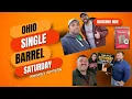 Ohio s Single Barrel Saturday - Bottle Hunt