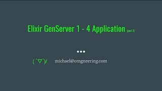 Elixir Application part 2