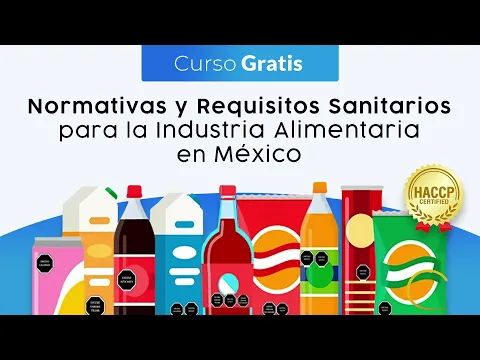 Download MP3 Curso Gratis: Normativas y Requisitos Sanitarios para la Industria Alimentaria en México