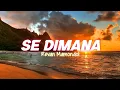 Download Lagu 🌴SPECIAL FOR TAHUN BARU🌴 SE DIMANA - Revan MamondoL -  DISKO TANAH  2023