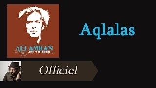 Download Ali Amran - Aqlalas [Audio Officiel] MP3