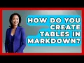 How Do You Create Tables In Markdown - Ultimate Study Hacks
