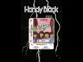 Download Lagu 𝙃𝘼𝙉𝘿𝙔 𝘽𝙇𝘼𝘾𝙆 ; 𝙋𝙚𝙣𝙘𝙖𝙧𝙞𝙖𝙣 (1988)