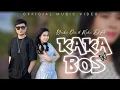 Download Lagu Kaka Bos||Yuki Vii Ft Kiki DA||Official music video  MP3