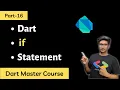 Part-16 Dart If Statement Dart Programming Tutorials in
