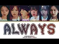 GFRIEND ALWAYS Lyrics (Color Coded Lyrics)