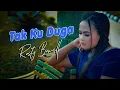 Download Lagu TAK KU DUGA - Rasty Bawell || DANGDUT TERBARU (Official Music Video) ​