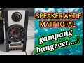 Download Lagu CARA MEMPERBAIKI SPEAKER AKTIF ATAU SALON AKTIF MATI TOTAL