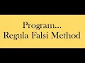 Regula Falsi Program