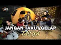 Lagu TASYA - JANGAN TAKUT GELAP  | Cover by Raisa Hanun ft. Afifuzaki