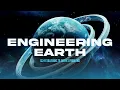 Download Lagu ENGINEERING EARTH:  Sci-fi Solutions to Earth's Problems
