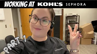 My Experience Working At KOHLS SEPHORA PART 1