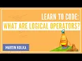 Learn to Code Swift - What Are Logical Operators