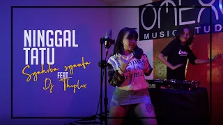 Download DJ Ninggal Tatu - Syahiba Saufa terbaru MP3