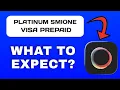 Platinum smiONE Visa Prepaid App Explained - What to Expect