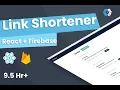 Link Shortener React App - Part 38 Bit ly Clone Firebase