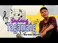 Download Lagu Lagu Remix Minang - Sadang Tagamang - Norman Manday - (Official Music Video)