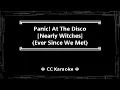 Panic! At The Disco • Nearly Witches Ever Since We Met (CC Karaoke / Instrumental) [UVR]