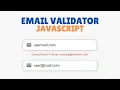 Create Email Input Validation Check Using JavaScript - Tutorial