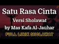 Download Lagu Satu Rasa Cinta Versi Sholawat - Full Lirik Sholawat
