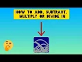 How to add subtract multiply or divide in BASIC256 Technical Vzkee