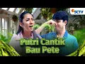 Lagu FULL FTV SCTV Putri Cantik Bau Pete | Dinda Kirana dan Rizky Alatas