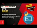 Python - Tuples Introduction Indexing Operations Part 1 Class 12 Semester 3 COMS