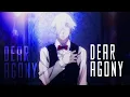 Lagu Dear Agony - AMV ~ 「Anime MV」
