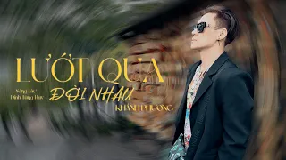 Lướt qua đời nhau