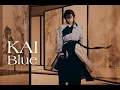 Download Lagu KAI 카이 'Blue' MV