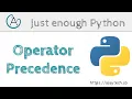 Python operator precedence Just enough Python