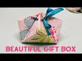 Beautiful Gift Box Gift Wrapping Ideas