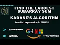 Maximum subarray sum Kadane s algorithm in Telugu Leetcode Brute-Optimal DSA