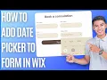 How to Add Date Picker to Form in Wix Quick Guide