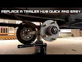 How to Replace a Trailer Hub Quick and Easy