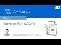 AMPscript Exercise AMP-E02 - FOR LOOPs