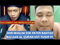 Download Lagu VIRAL !! NON MUSLIM BANTAH UST YUSUF PI CARA BACA AL QUR'AN