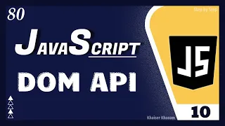 What is DOM API - 10 JavaScript Tutorial for Beginners