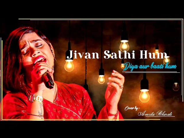 Download MP3 jivan sathi hum diya aur baati hum.. ||  Hindi Superhit Song || Cover By - Amrita Bharati  ||